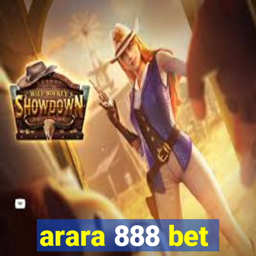 arara 888 bet